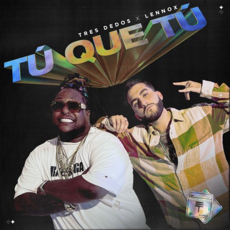 Tú que Tú (Feat. Lennox) | Boomplay Music