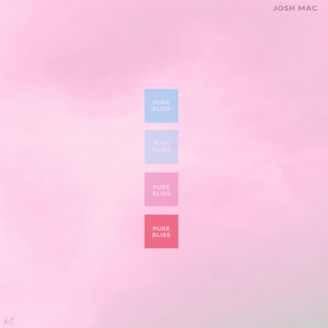 Pure Bliss ft. Josh Mac | Boomplay Music
