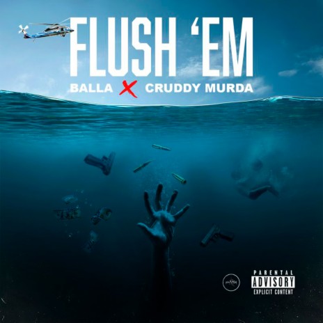 Flush 'Em ft. Cruddy murda | Boomplay Music