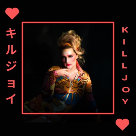 KILLJOY | Boomplay Music