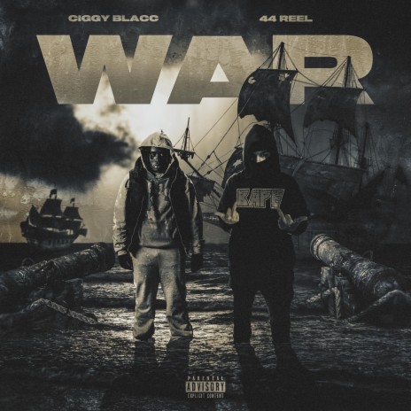 War ft. Ciggy Blacc | Boomplay Music