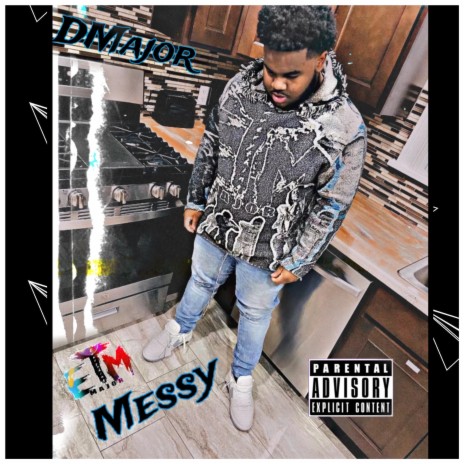 Dmajor Messy | Boomplay Music