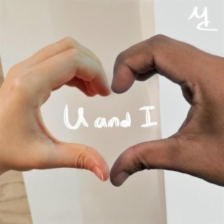 U and I