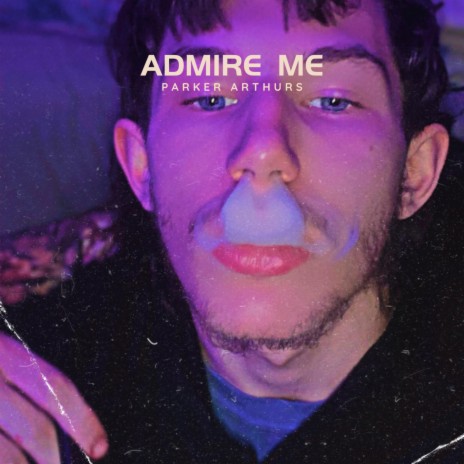Admire Me