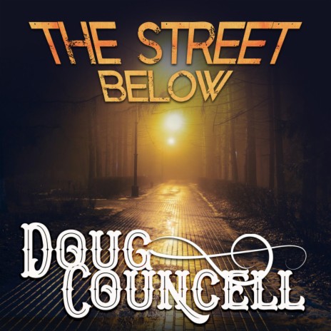 The Street Below | Boomplay Music