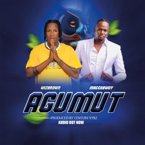 Agumut ft. Macco Bwoy | Boomplay Music