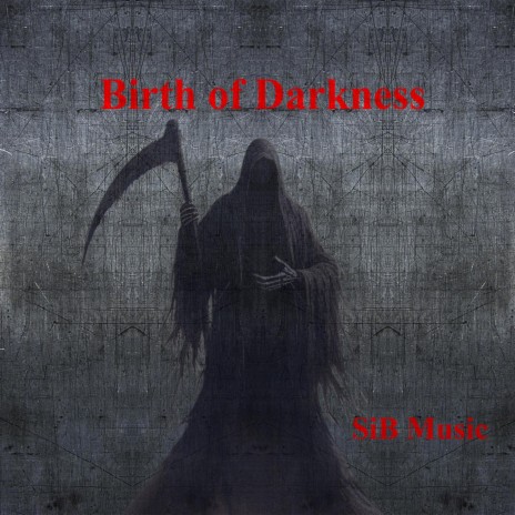 Birth of Darkness | Boomplay Music