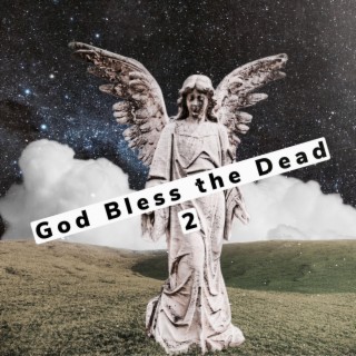 God Bless the Dead 2