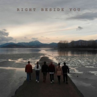 Right Beside You