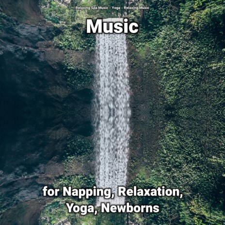 Music for Napping and Relaxation Pt. 60 ft. Relaxing Music & Yoga