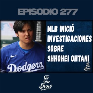 MLB inició investigaciones sobre Shohei Ohtani