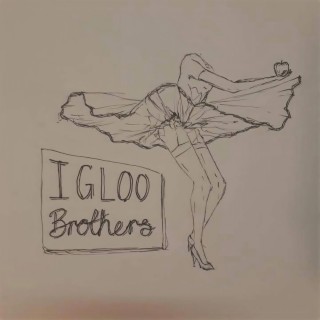 Igloo Brothers