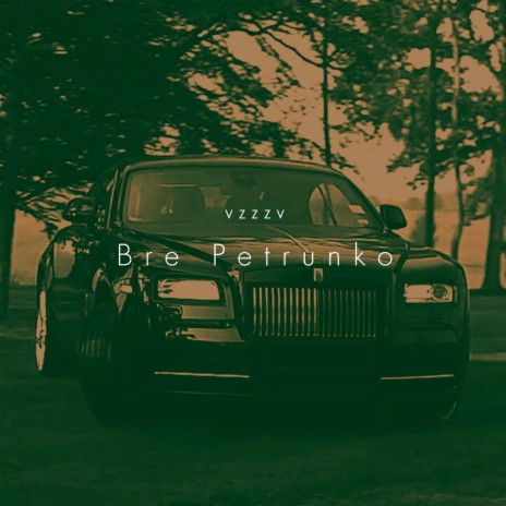 Bre Petrunko | Boomplay Music