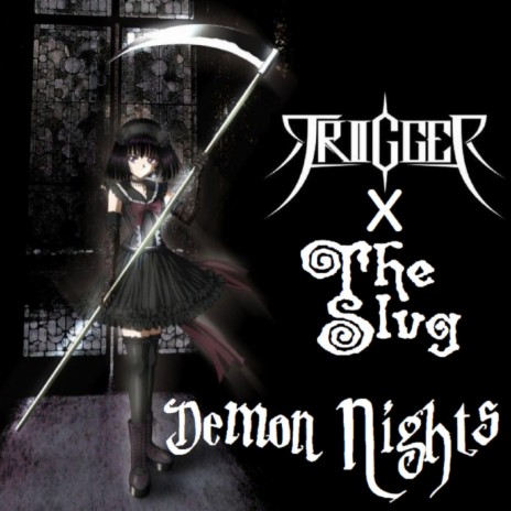 Demon Nights ft. Trigger | Boomplay Music