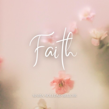 Faith | Boomplay Music