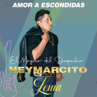 Neymarcito Lema (amor a escondidas)