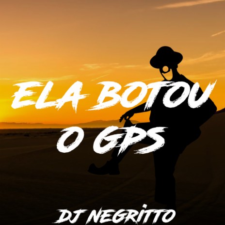PONTINHO EMBRAZANTE - ELA BOTOU O GPS - VEM ARRASTANDO | Boomplay Music