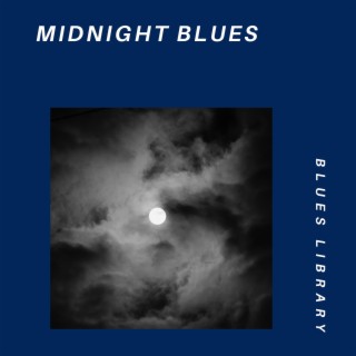 Midnight Blues: Echoes of the Soul