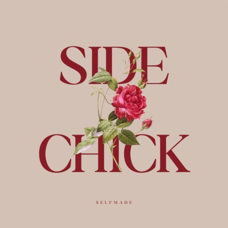 Sidechick | Boomplay Music