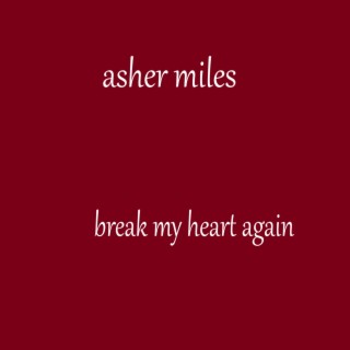 Asher Miles