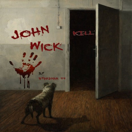 John Wick (Kill) ft. King paraah