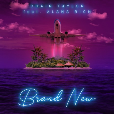 Brand New (feat. Alana Rich) | Boomplay Music