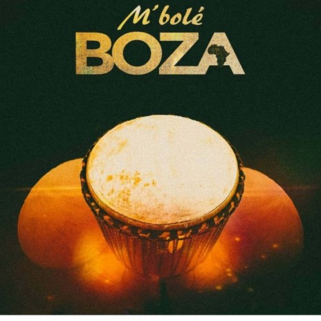 M'bolé BOZA ft. Armand deblaiso | Boomplay Music