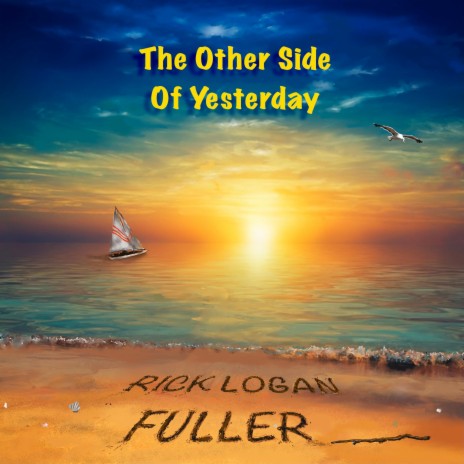 The Other Side of Yesterday | Boomplay Music