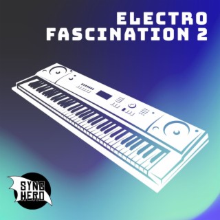 Electro Fascination, Vol. 2