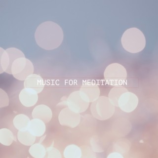 Music for Meditation