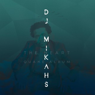 The Heart Quake Album