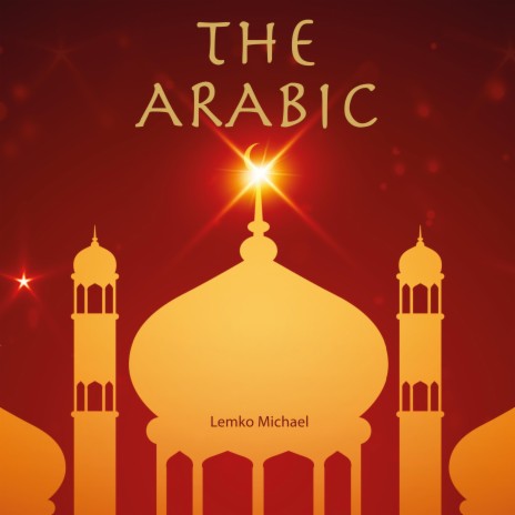 The Arabic | Boomplay Music
