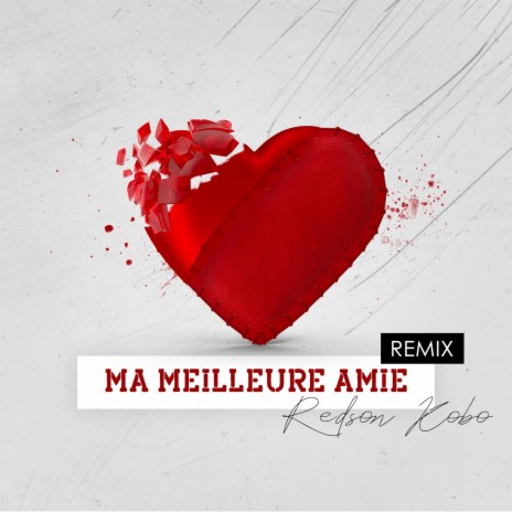Ma Meilleure Amie (Remix) | Boomplay Music