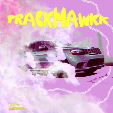 Trackhawkk | Boomplay Music