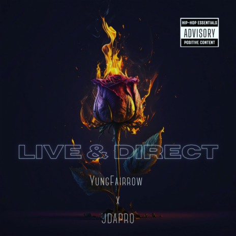 Live & Direct ft. Yung Fairrow | Boomplay Music