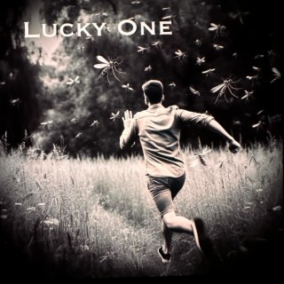 Lucky One lyrics | Boomplay Music