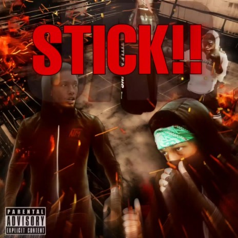 STICK!! | Boomplay Music