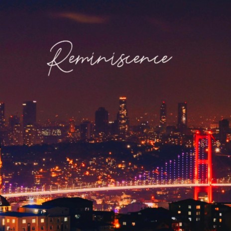Reminiscence | Boomplay Music