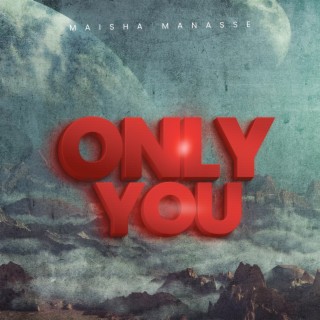 Only You