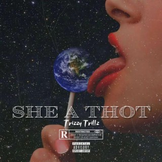 SHE A THOT