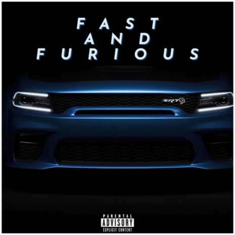 FAST AND FURIOUS | Boomplay Music