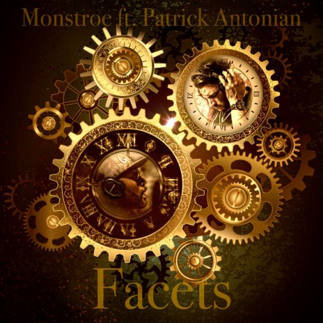 Facets (feat. Patrick Antonian)