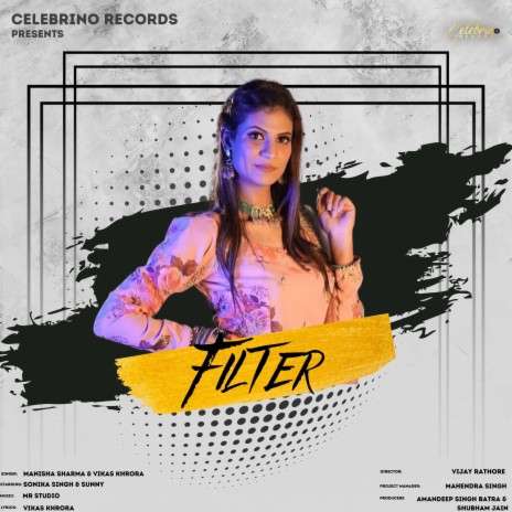 Filter ft. Vikas Khrora, Sonika Singh & Sunny | Boomplay Music