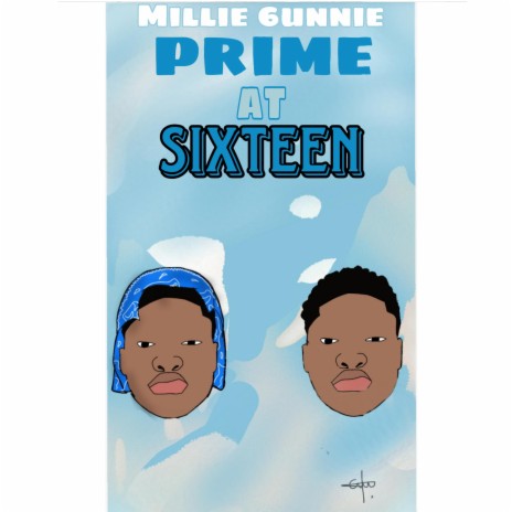 Prime at sixteen | Boomplay Music