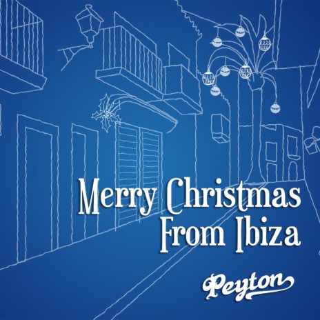 Merry Christmas from Ibiza | Boomplay Music