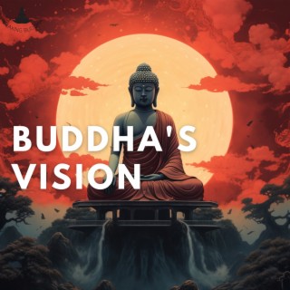 Buddha's Vision: Clarity Through Calm