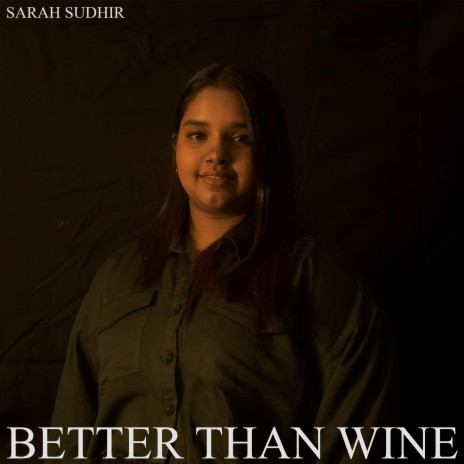 Better Than Wine | Boomplay Music