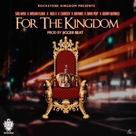 For the Kingdom (feat. Nasha Floxx, Red-V, Chrissy, Bayano, Dave Pop & Berry Bernice) | Boomplay Music