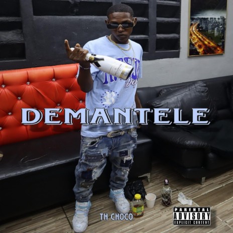 Demantele Th Choco ft. Mezybeats | Boomplay Music