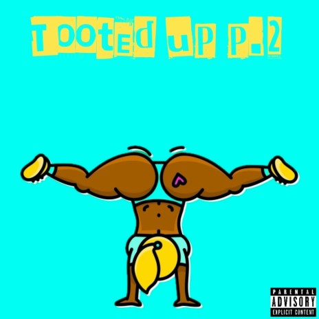 Tooted up Pt. 2 | Boomplay Music